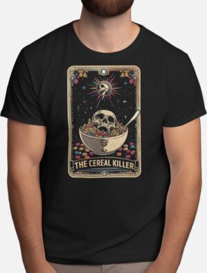 Cereal Killer Funny Tarot Card - T Shirt - DarkStyle - Tarot - VictorianGothic - DarkBeauty - DonkereStijl - GotischeKunst - Witchcraft - WitchyVibes - Hekserij - HekserigeVibes